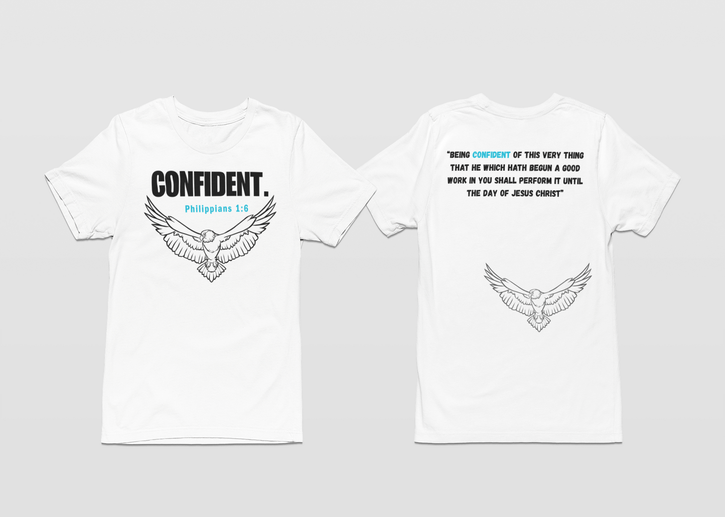 CONFIDENT- White T-Shirt Collection