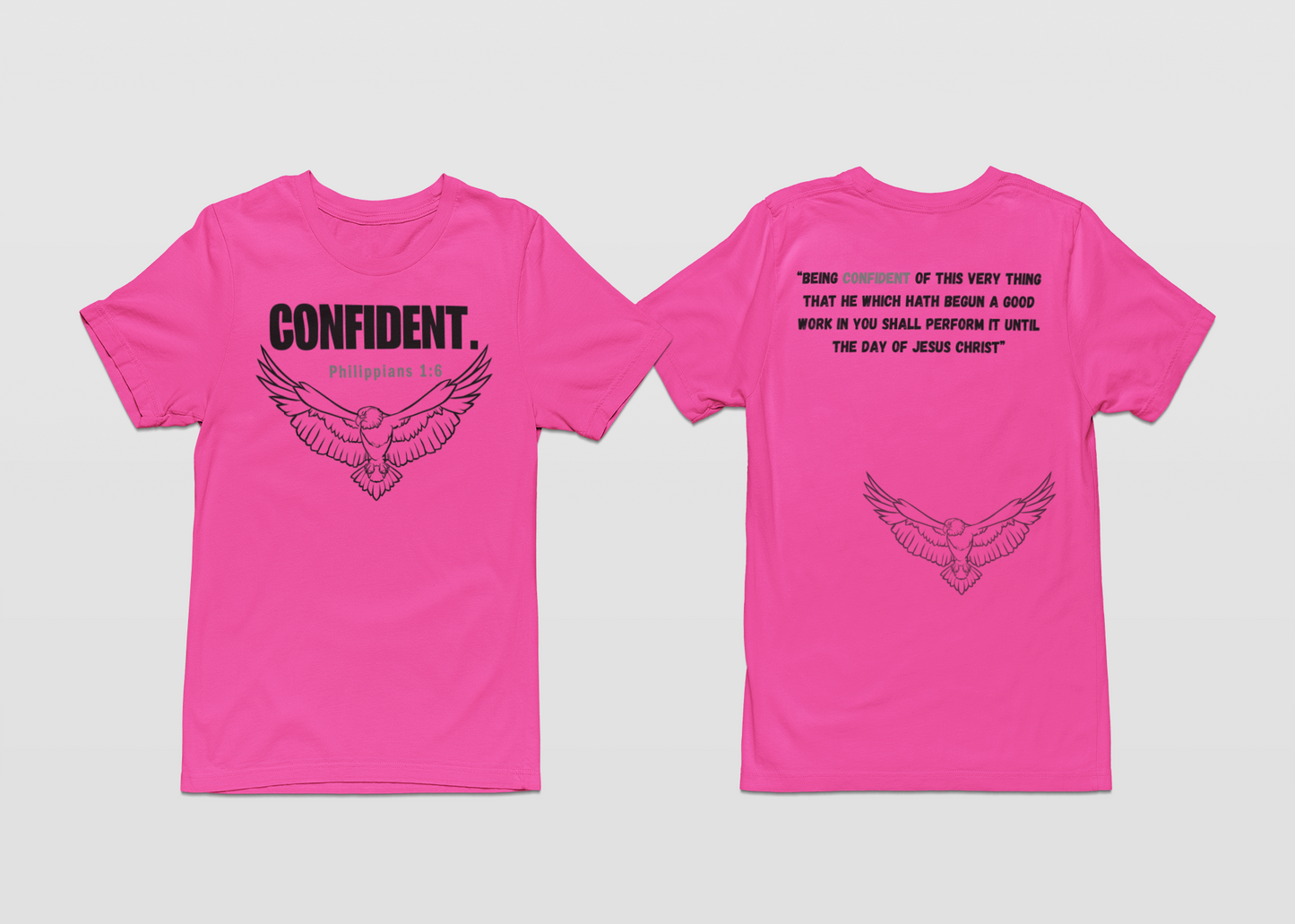 CONFIDENT- Pink T-Shirt Collection