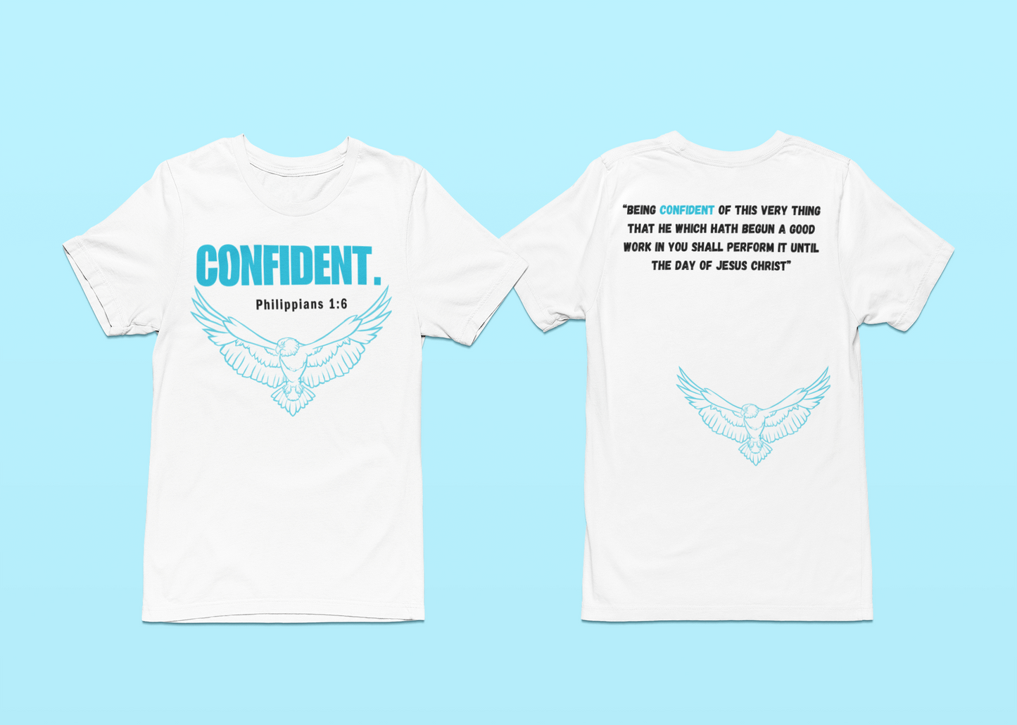 CONFIDENT- White T-Shirt Collection