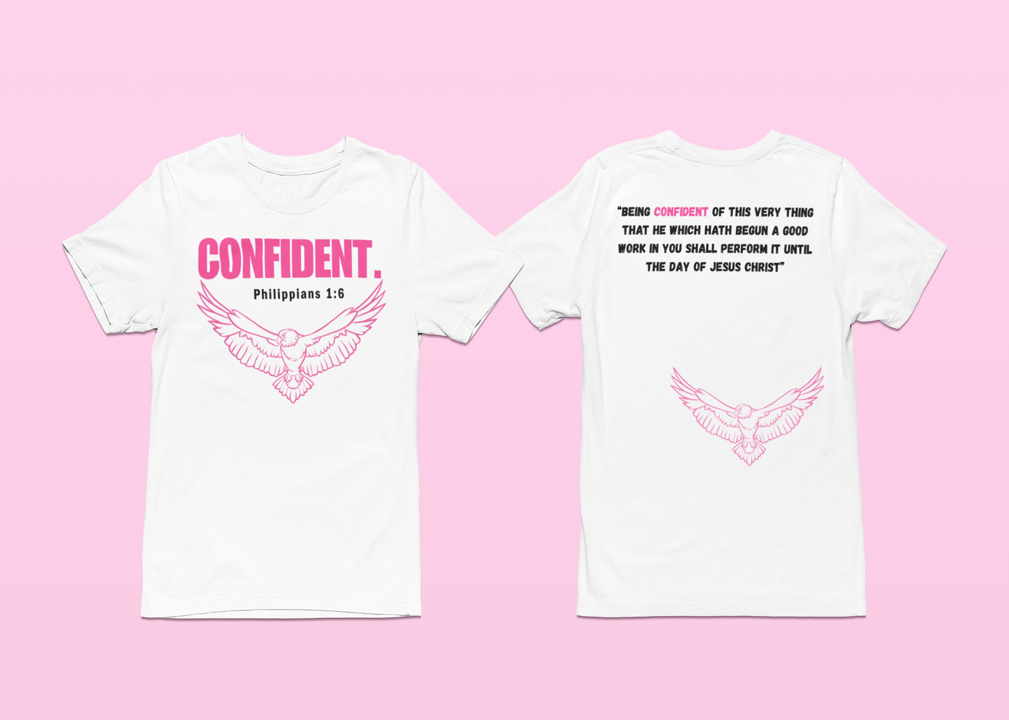 CONFIDENT- White T-Shirt Collection
